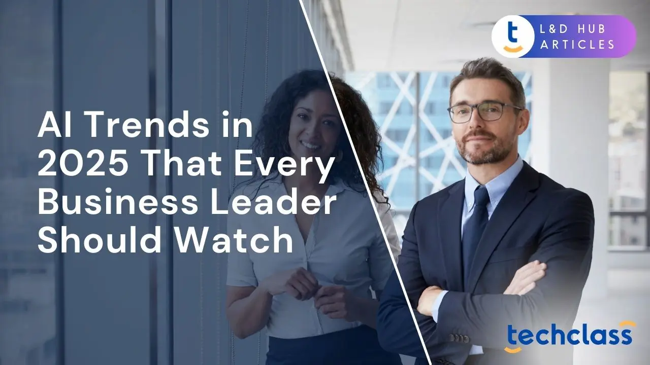 AI Trends in 2025 That Every Business Leader Should Watch