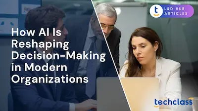 How AI Is Reshaping Decision-Making in Modern Organizations