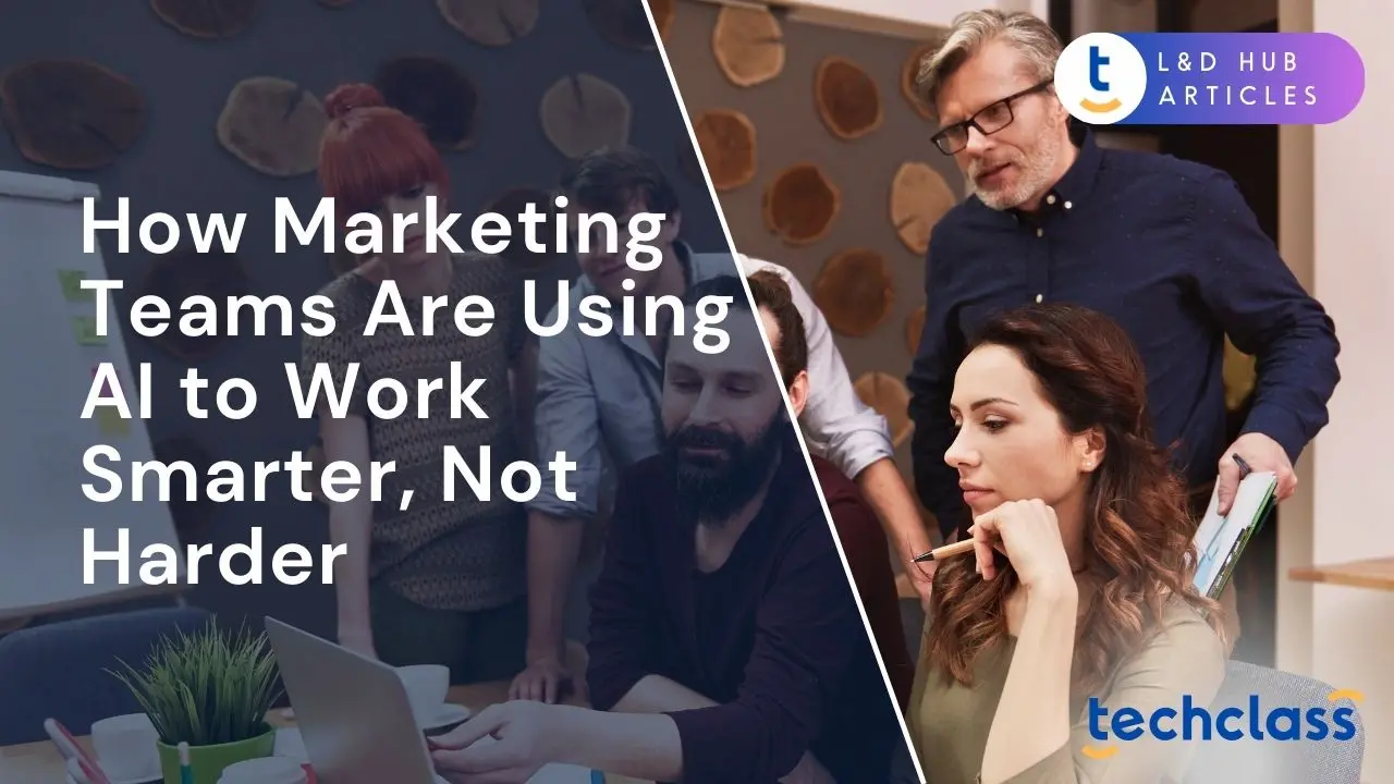 How Marketing Teams Are Using AI to Work Smarter, Not Harder