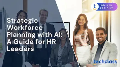 Strategic Workforce Planning with AI: A Guide for HR Leaders