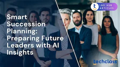 Smart Succession Planning: Preparing Future Leaders with AI Insights