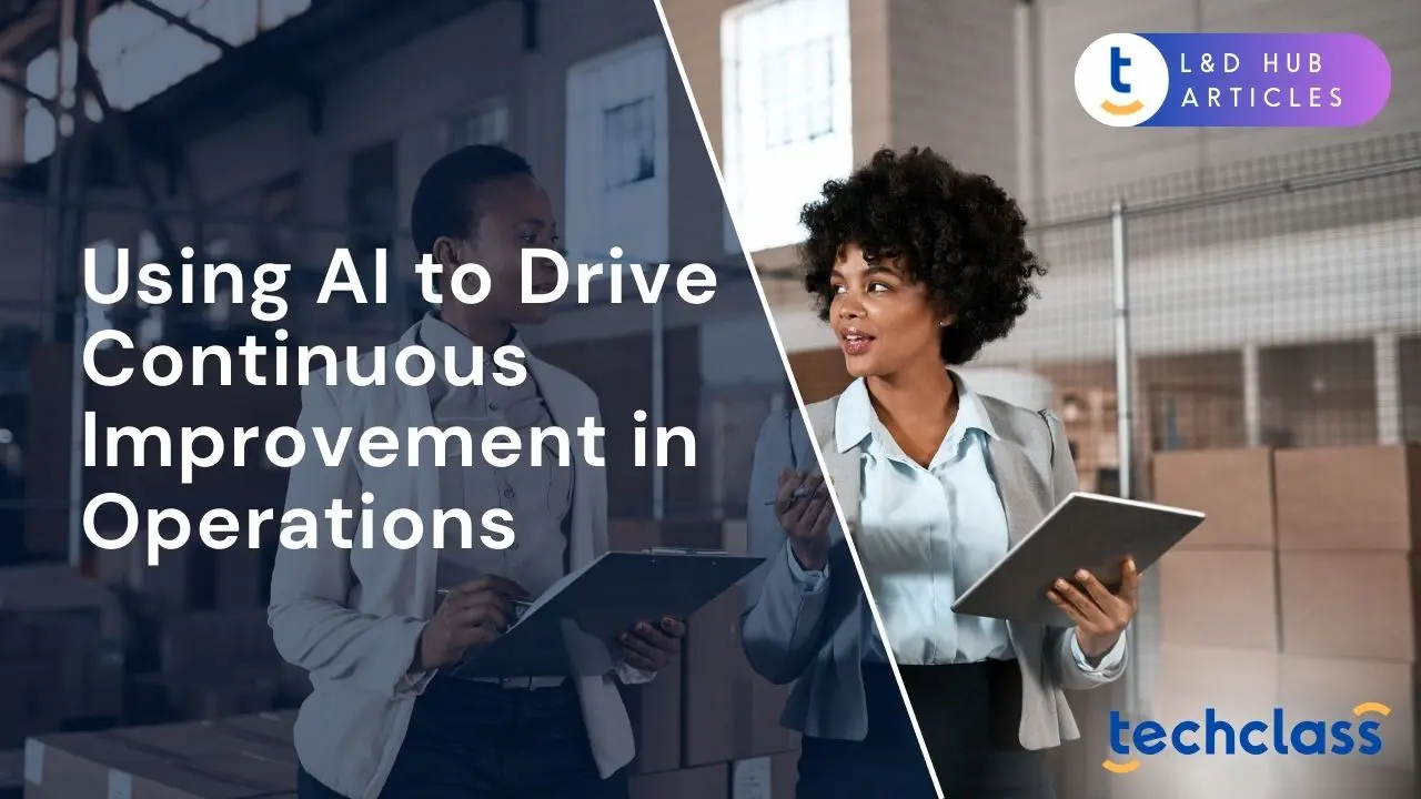 Using AI to Drive Continuous Improvement in Operations