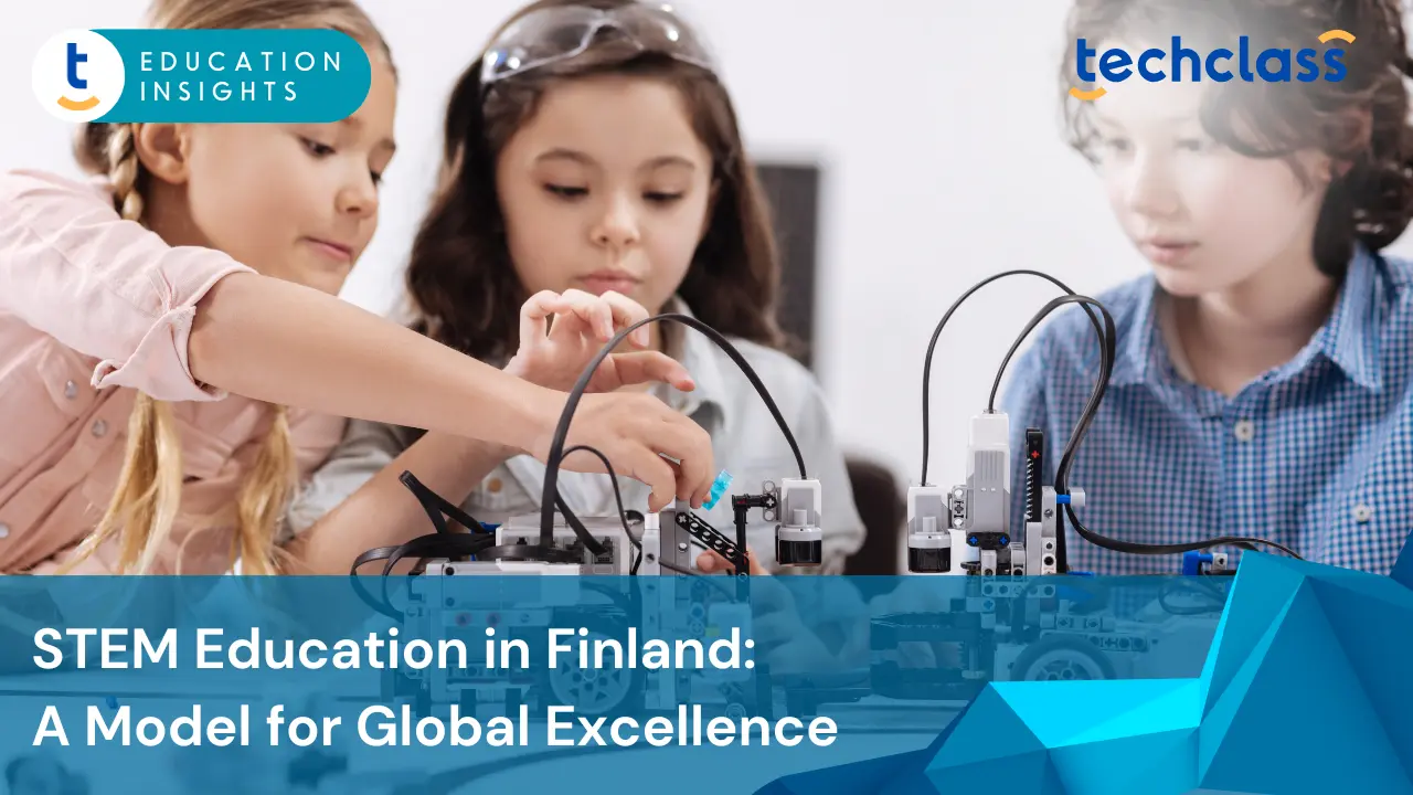STEM Education in Finland: A Model for Global Excellence