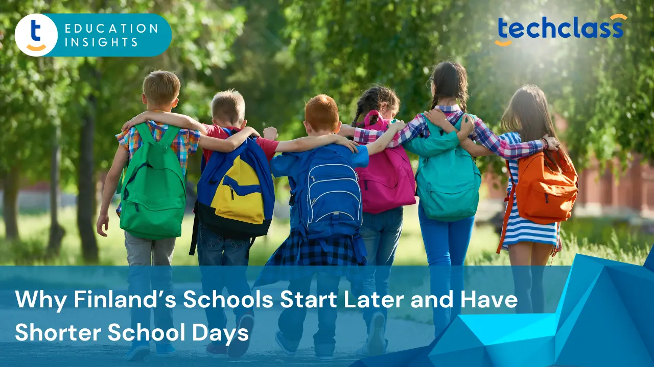 Why Finland’s Schools Start Later and Have Shorter School Days