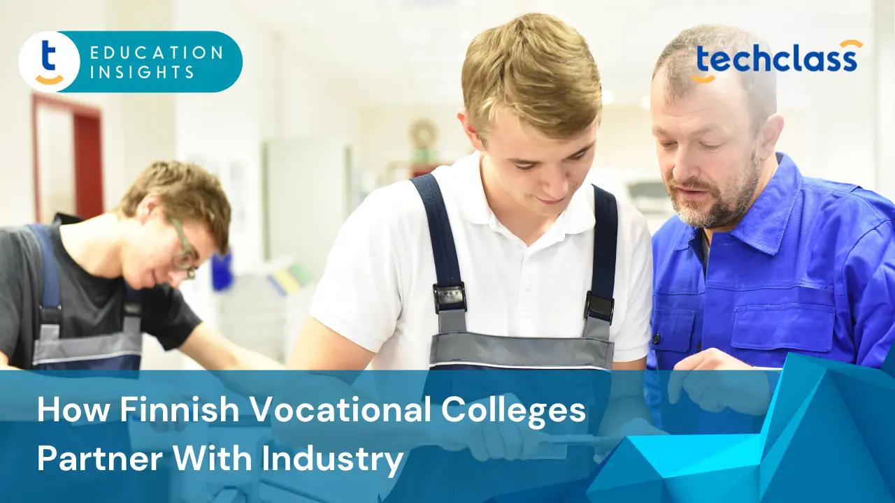 How Finnish Vocational Colleges Partner With Industry