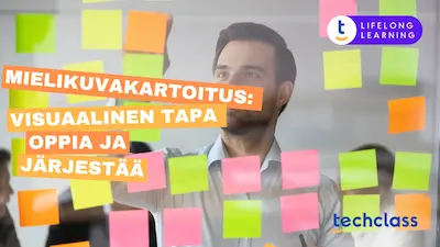 Mielikuvakartoitus: Visuaalinen tapa oppia ja järjestää