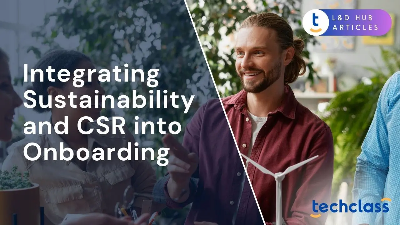 Integrating Sustainability and CSR into Onboarding
