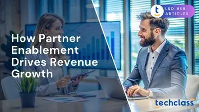 How Partner Enablement Drives Revenue Growth
