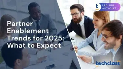 Partner Enablement Trends for 2025: What to Expect