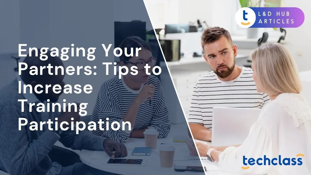 Engaging Your Partners: Tips to Increase Training Participation