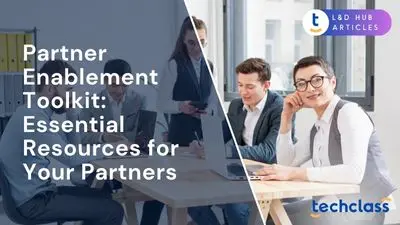 Partner Enablement Toolkit: Essential Resources for Your Partners
