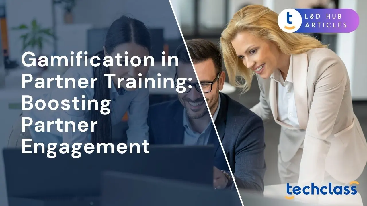Gamification in Partner Training: Boosting Partner Engagement