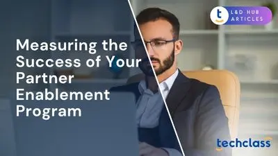 Measuring the Success of Your Partner Enablement Program (KPIs)