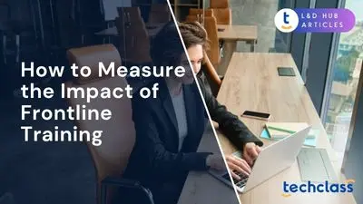 How to Measure the Impact of Frontline Training (KPIs)