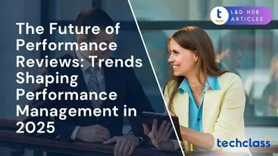 The Future of Performance Reviews: Trends Shaping Performance Management in 2025