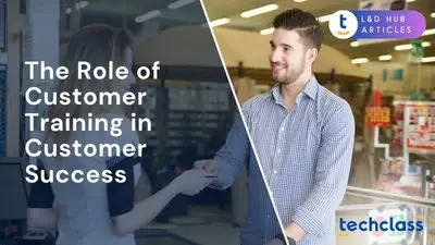 The Role of Customer Training in Customer Success
