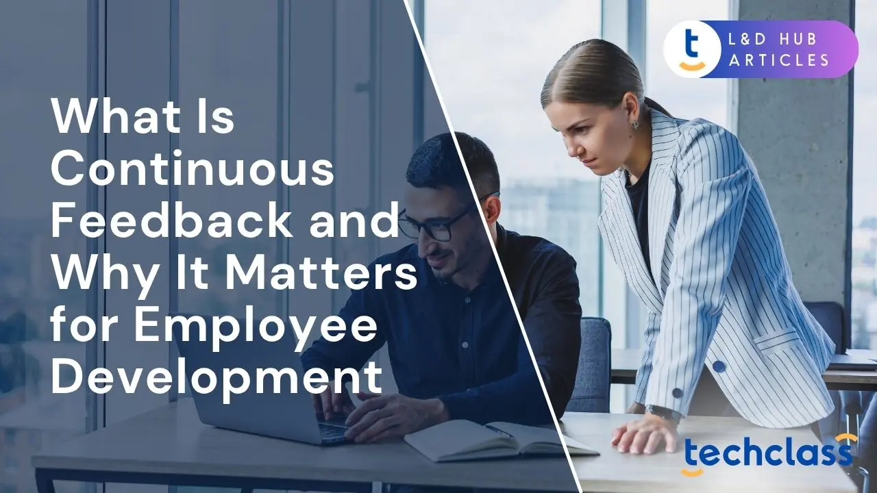 What Is Continuous Feedback and Why It Matters for Employee Development