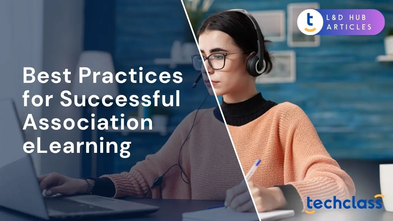 Best Practices for Successful Association eLearning