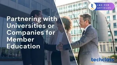 Partnering with Universities or Companies for Member Education