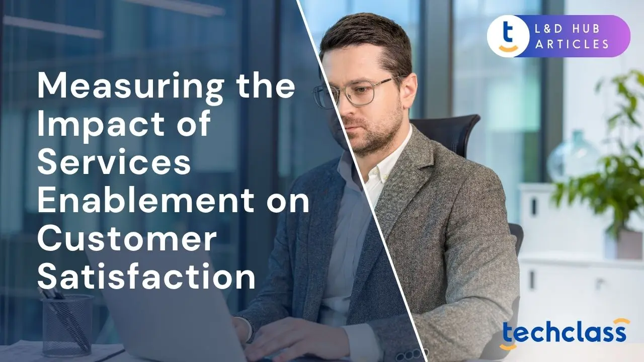 Measuring the Impact of Services Enablement on Customer Satisfaction