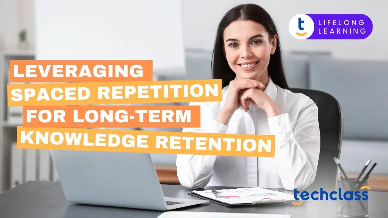 Leveraging Spaced Repetition for Long-Term Knowledge Retention