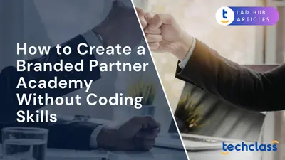 How to Create a Branded Partner Academy Without Coding Skills