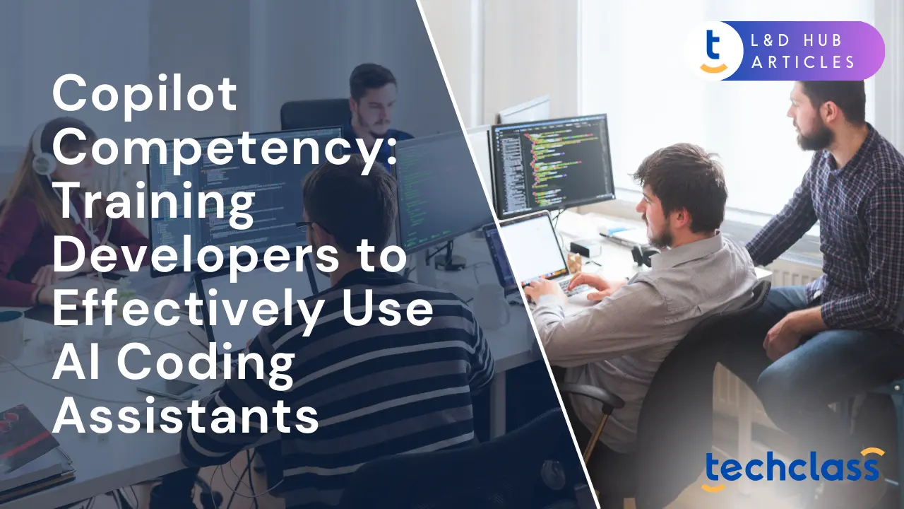 Copilot Competency: Training Developers to Effectively Use AI Coding Assistants