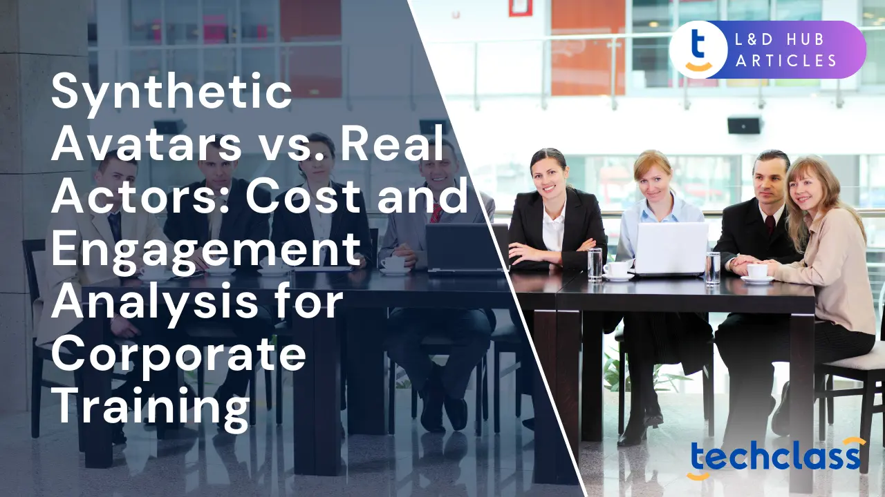 Synthetic Avatars vs. Real Actors: Cost and Engagement Analysis for Corporate Training