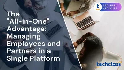 The "All-in-One" Advantage: Managing Employees and Partners in a Single Platform