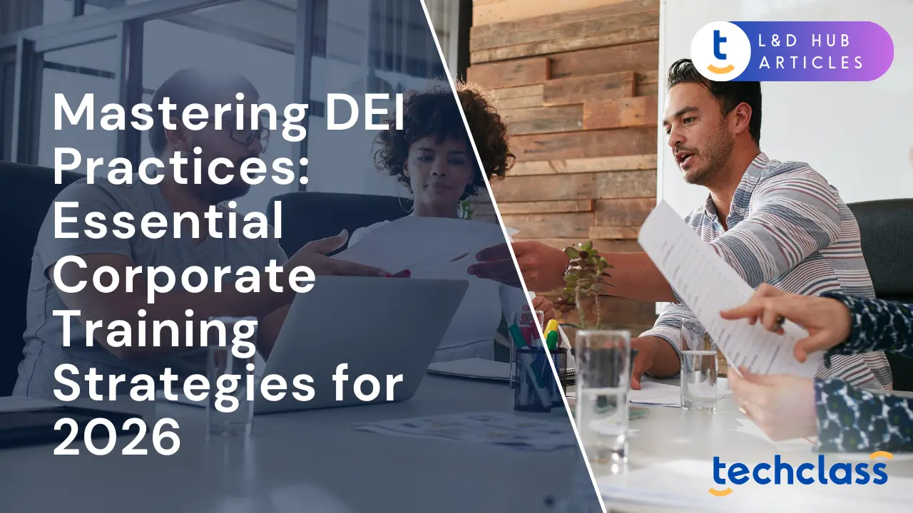 Mastering DEI Practices: Essential Corporate Training Strategies for 2026