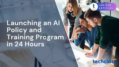 Launching an AI Policy and Training Program in 24 Hours