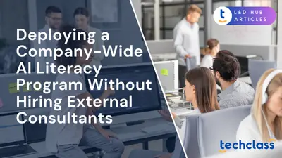 Deploying a Company-Wide AI Literacy Program Without Hiring External Consultants