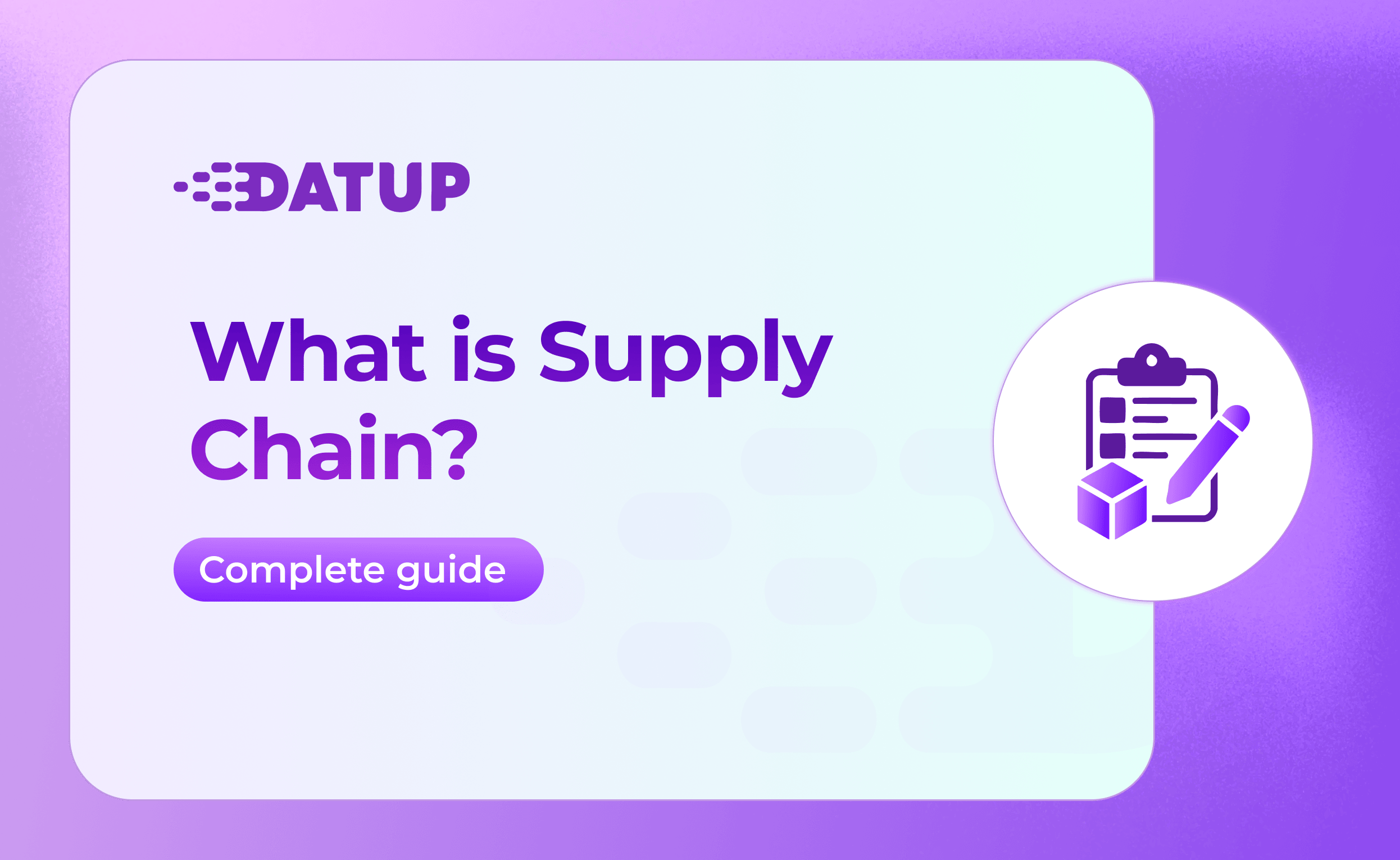 What is Supply Chain? Complete guide 2025