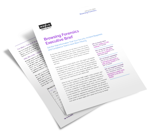 Cover of the Browsing Forensics Executive Brief by Menlo Security, a downloadable report on improving incident response and security compliance
