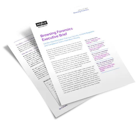 Cover of the Browsing Forensics Executive Brief by Menlo Security, a downloadable report on improving incident response and security compliance