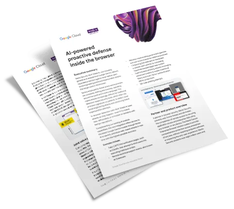 Preview image of document for AI- Proactive Defense Inside the Browser by Google Cloud and Menlo Security