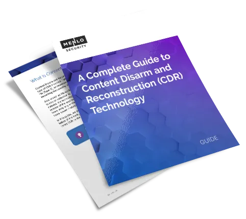 Menlo Security guide titled 'A Complete Guide to Content Disarm and Reconstruction (CDR) Technology' with a purple hexagonal pattern cover.