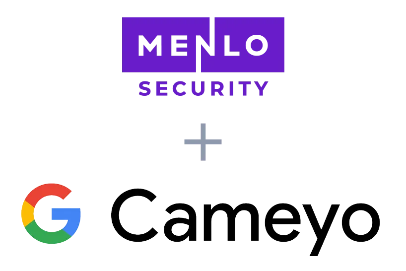 Menlo Security logo above a plus sign and the Google Cameyo logo.