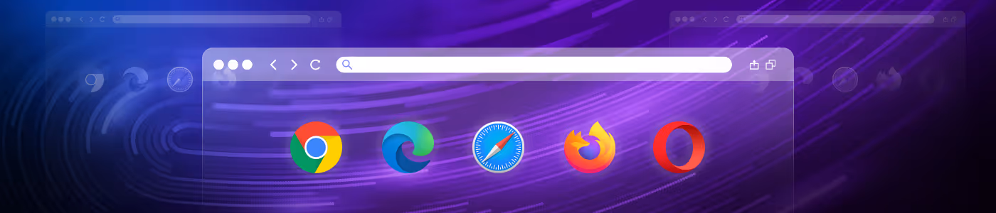 Browser window illustration displaying icons of Chrome, Edge, Safari, Firefox, and Opera browsers on a purple and blue background.