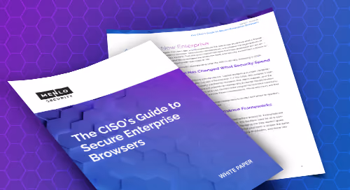 Cover of a white paper titled 'The CISO's Guide to Secure Enterprise Browsers' by Menlo Security.