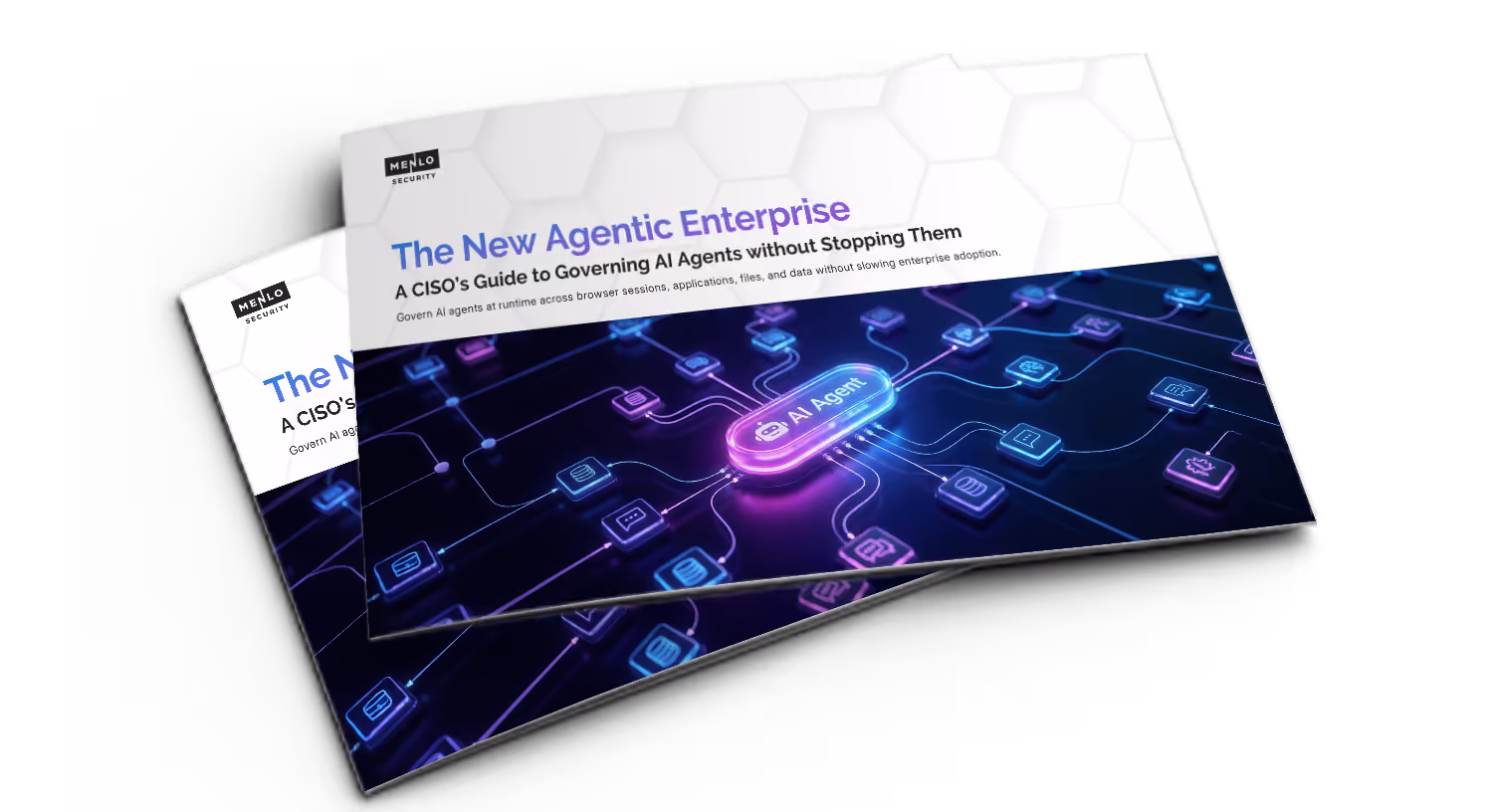 Cover of Menlo Security's eBook titled "The New Agentic Enterprise: A CISO's Guide to Governing AI Agents without Stopping Them," featuring a glowing central AI Agent icon connected to various digital interface icons on a dark blue network background.