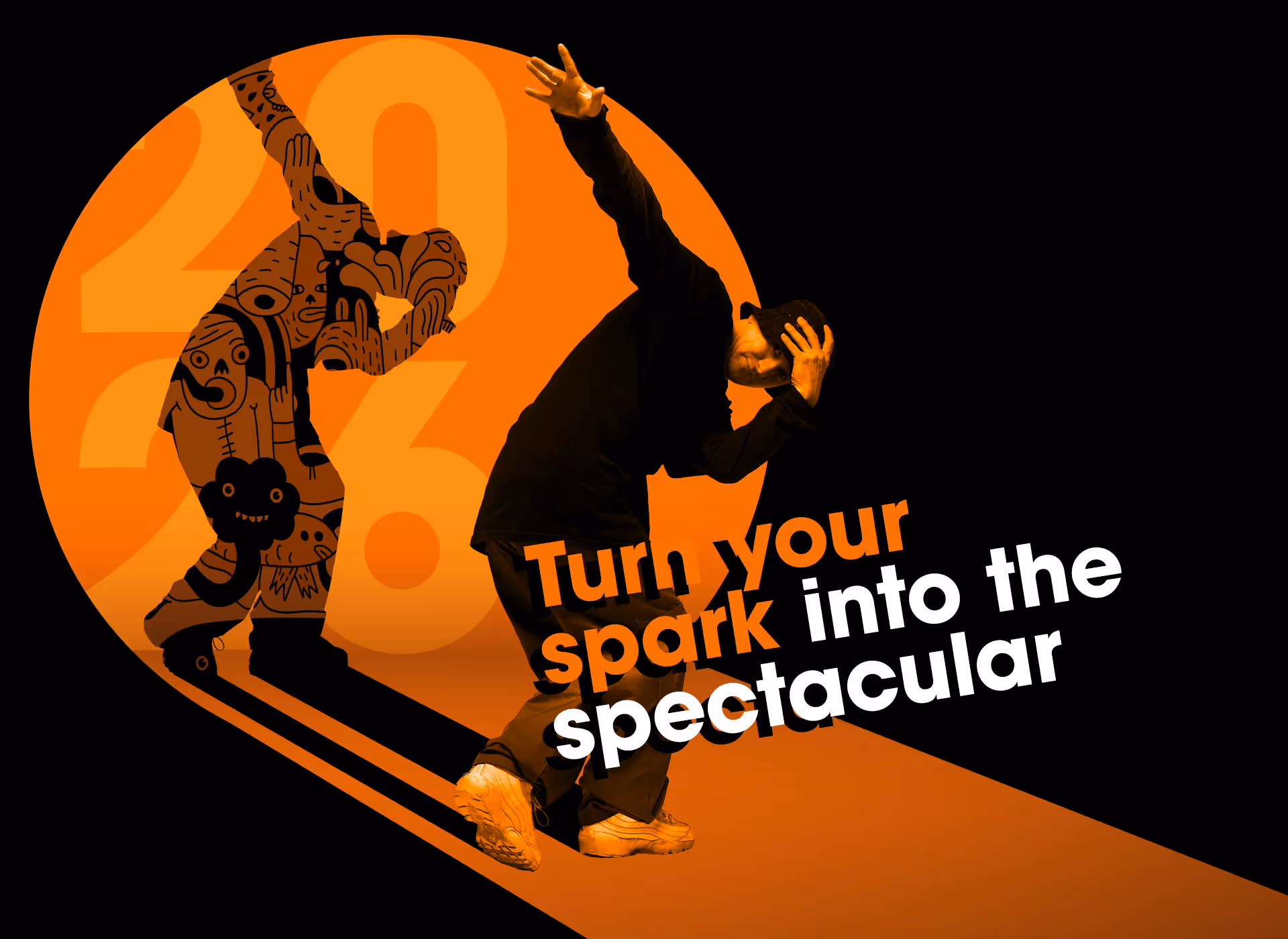 Person in black outfit and hat leaning sideways with hand on head, casting a shadow filled with cartoon faces on an orange background with text 'Turn your spark into the spectacular'.