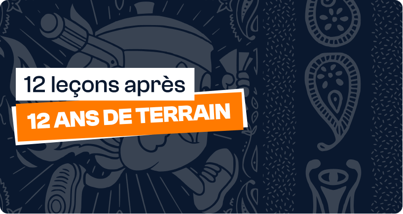 Techniques de vente : 12 leçons après 12 ans de terrain
