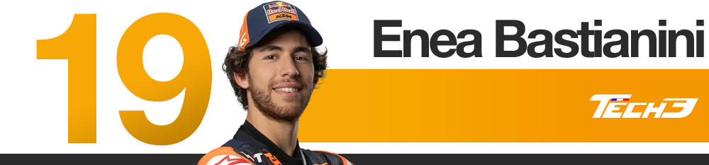 Classement des pilotes MotoGP 2025 : Tech3 KTM (Enea Bastianini)