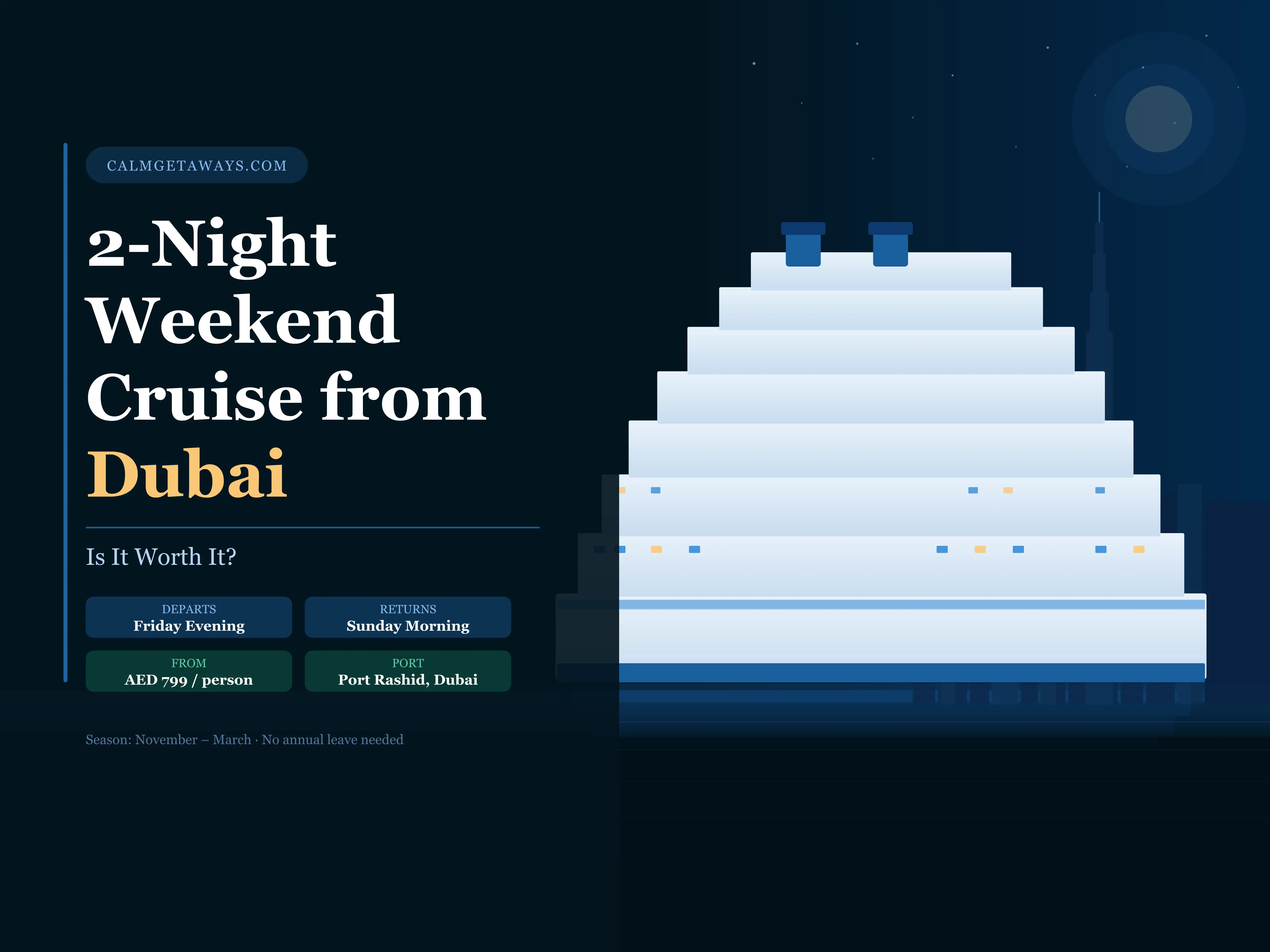 2-night weekend cruise ship departing Dubai at night 2026