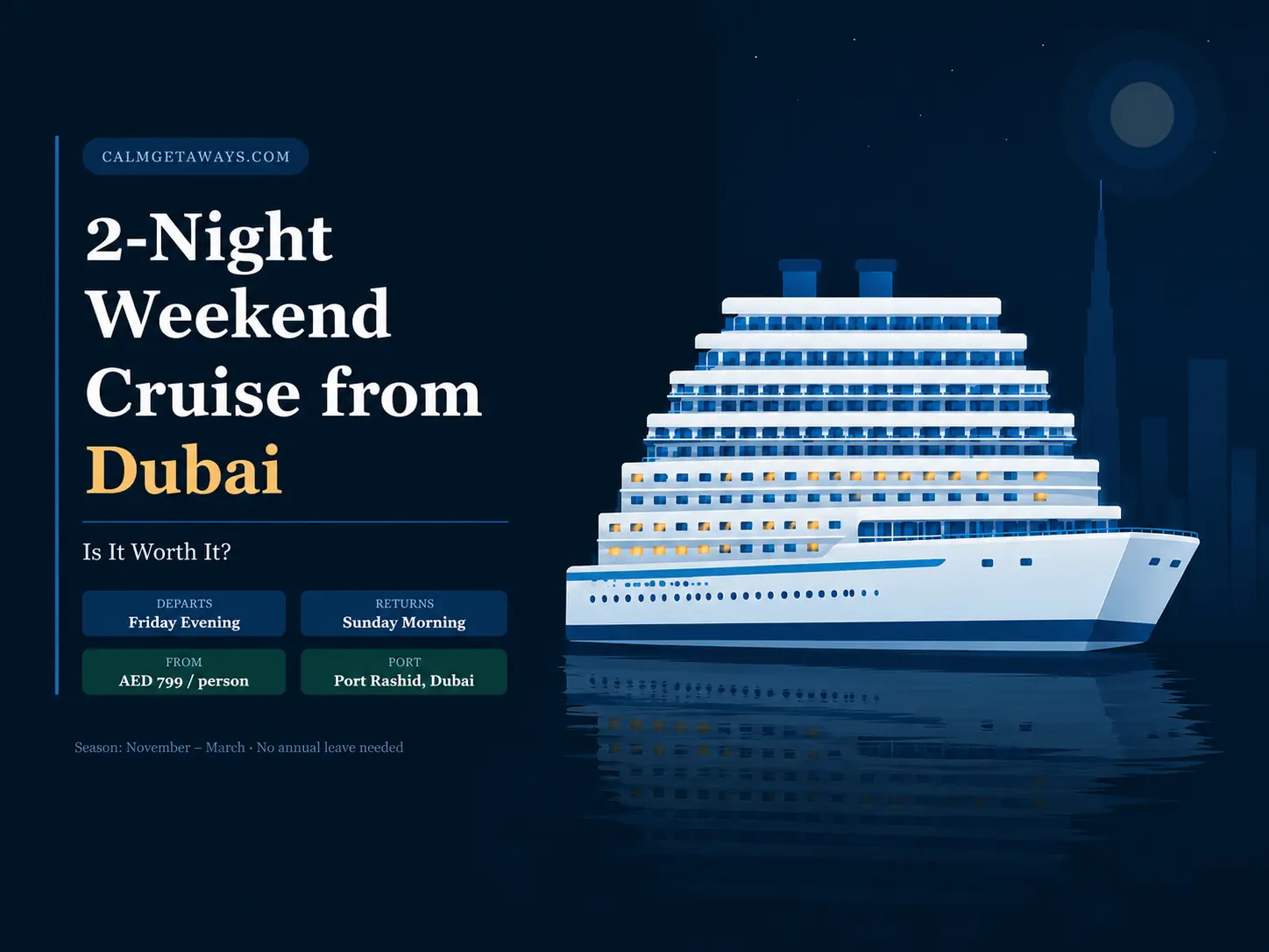 2-night weekend cruise from Dubai banner with luxury cruise ship and travel details.