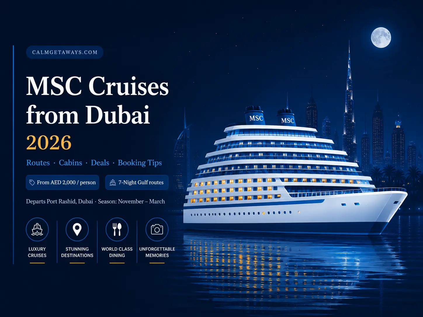 MSC Cruises from Dubai 2026 luxury cruise ship banner with Dubai skyline and Gulf cruise routes.