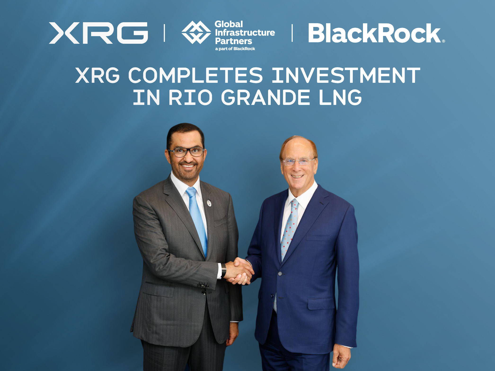 Sultan Al Jaber and Larry Fink announce XRG Rio Grande LNG investment partnership in New York City
