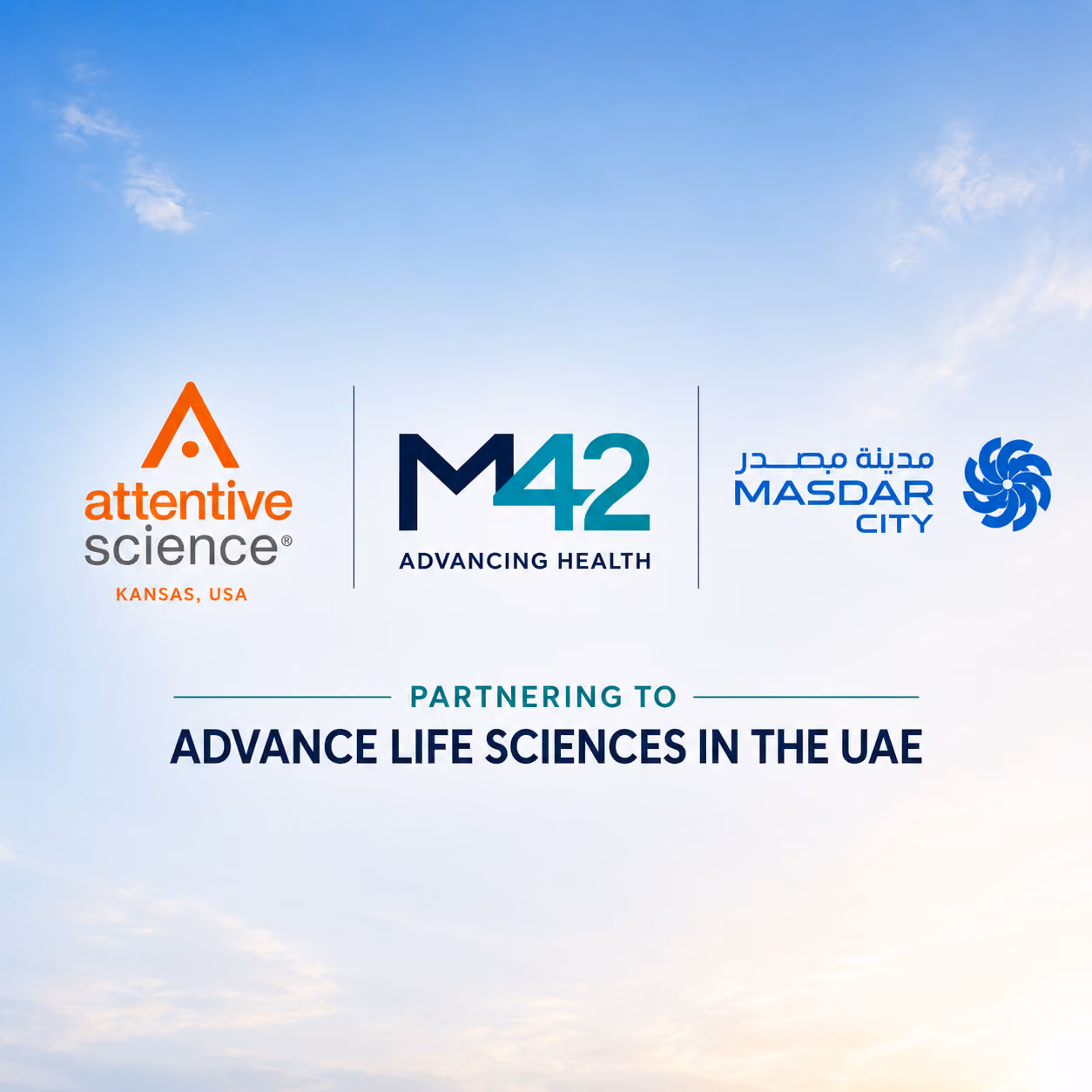 Attentive Science, M42, and Masdar City logos displayed above the text 'Partnering to Advance Life Sciences in the UAE' on a blue sky background.
