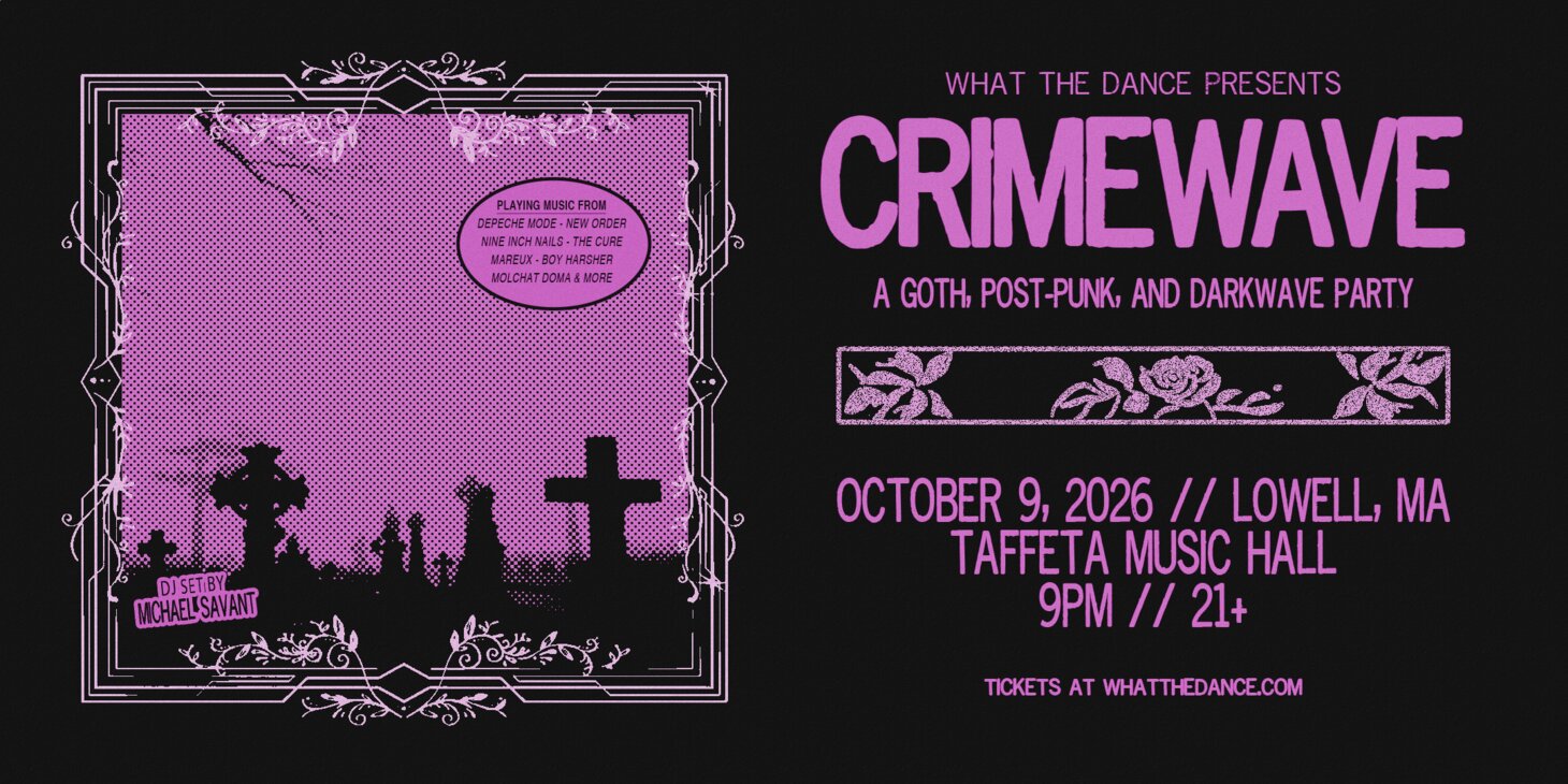 CRIMEWAVE: A Goth, Post-Punk, and Darkwave Party